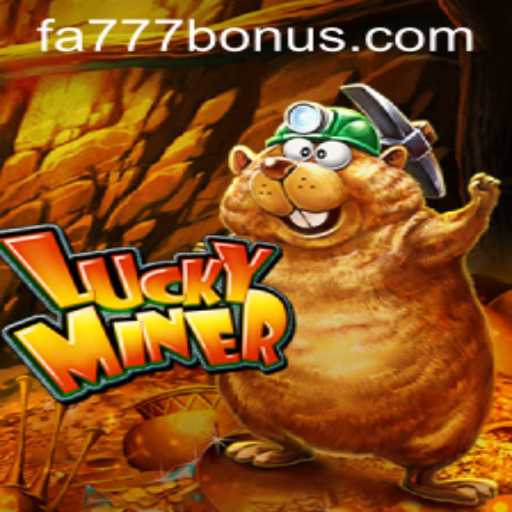Exploring the Thrilling World of LuckyMiner: A Dive into the Game Dynamics and the Impact of FA777